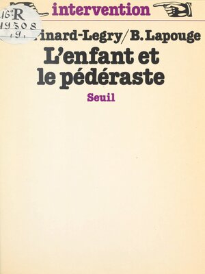 cover image of L'enfant et le pédéraste